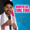 About Nadiya Ke Tire Tire Song